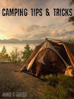 cover image of Camping Tips & Tricks